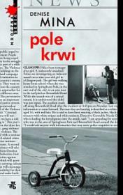 Pole krwi. Autor: Denise Mina. Dadada.pl Okładka książki Pole krwi