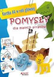 Okładka książki Pomysły dla małych piratów