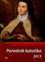 Okładka książki Poradnik katolika 2015 - Teresa Wielka