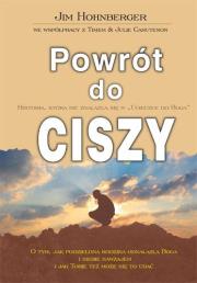 Powrót do ciszy. Autor: Hohnberger Jim. Dadada.pl Okładka książki Powrót do ciszy