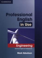 Professional English in Use Engineering. Autor: Ibbotson Mark. Dadada.pl Okładka książki Professional English in Use Engineering