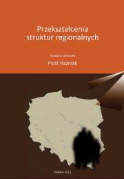 Przekształcenie struktur regionalnych. Wydawca: AFM. Dadada.pl Opakowanie Przekształcenie struktur regionalnych