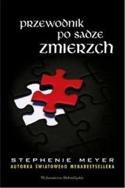 Przewodnik po sadze zmierzch. Autor: Stephenie Meyer. Dadada.pl Okładka książki Przewodnik po sadze zmierzch