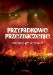 Okładka książki Przypadkowe przeznaczenie