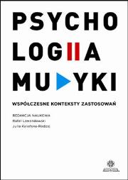 Okładka książki Psychologia muzyki. Współczesne konteksty zastos.