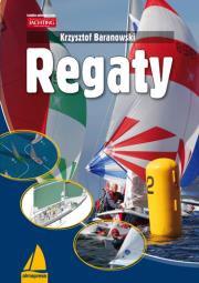 Regaty. Autor: Baranowski Krzysztof. Dadada.pl Okładka książki Regaty