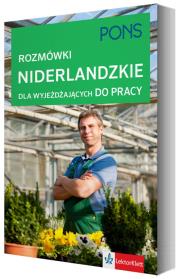 Rozmówki niderlandzkie dla wyjeżdżających do pracy. Autor: Opracowanie zbiorowe. Dadada.pl Okładka książki Rozmówki niderlandzkie dla wyjeżdżających do pracy