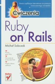 Ruby on Rails. Ćwiczenia. Autor: Michał Sobczak. Dadada.pl Okładka książki Ruby on Rails. Ćwiczenia