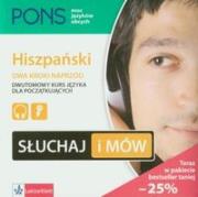 Słuchaj i mów. Hiszpański. Dwa kroki naprzód. Autor:   Praca zbiorowa. Dadada.pl Okładka książki Słuchaj i mów. Hiszpański. Dwa kroki naprzód