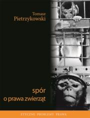 Okładka książki Spór o prawa zwierząt
