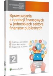 Okładka książki Sprawozdania z operacji finansowych w jednostkach sektora finansów publicznych