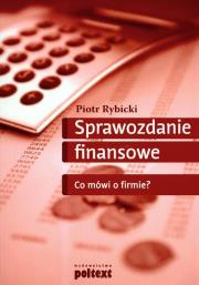 Okładka książki Sprawozdanie finansowe. Co mówi o firmie?