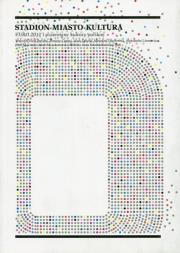 Opakowanie Stadion - Miasto - Kultura