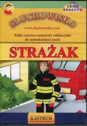 Strażak  Audiobook. Autor: Lech Tkaczyk. Dadada.pl Okładka książki Strażak  Audiobook