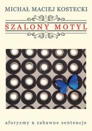 Okładka książki Szalony motyl