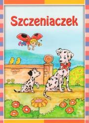 Szczeniaczek. Autor: Dorota Skwark. Dadada.pl Okładka książki Szczeniaczek
