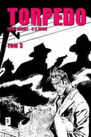 Okładka książki Torpedo T. 3 Dawno temu w Italii