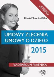 Okładka książki Umowy zlecenia, umowy o dzieło 2015