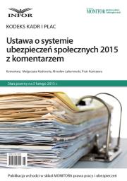Okładka książki Ustawa o systemie ubezpieczeń społecznych 2015 z komentarzem