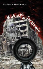 Okładka książki Wakacje w Sarajewie