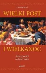 Okładka książki Wielki Post i Wielkanoc. Szkice homilii