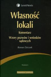 Okładka książki Własność lokali Komentarz Wzory pozwów i wniosków sądowych