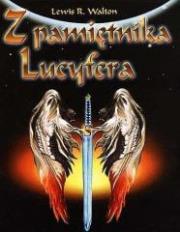 Z pamiętnika Lucyfera. Autor: Lewis R. Walton. Dadada.pl Okładka książki Z pamiętnika Lucyfera