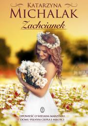 Zachcianek. Autor: Katarzyna Michalak. Dadada.pl Okładka książki Zachcianek