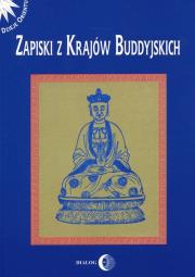 Zapiski z krajów buddyjskich. Wydawca: Wydawnictwo Dialog. Dadada.pl Opakowanie Zapiski z krajów buddyjskich