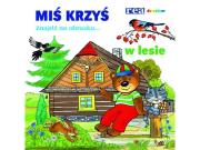 Okładka książki Znajdź na obrazku... Miś Krzyś w lesie