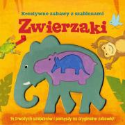 Zwierzaki Kreatywne zabawy z szablonami. Autor: Laura Hambleton. Dadada.pl Okładka książki Zwierzaki Kreatywne zabawy z szablonami