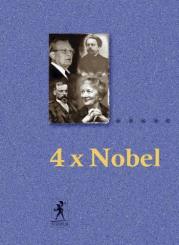4 x Nobel. Autor: red. Grażyna i Feliks Tomaszewscy. Dadada.pl Okładka książki 4 x Nobel