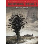 Achtung Zelig! Druga wojna. Autor: Krystian Rosenberg. Dadada.pl Okładka książki Achtung Zelig! Druga wojna