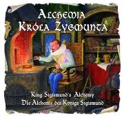 Okładka książki Alchemia Króla Zygmunta