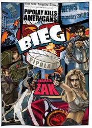 Bieg. Autor: Niedużak Marek. Dadada.pl Okładka książki Bieg