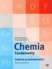 Chemia LO Fundamenty. Zadania przedmaturalne ZR OE. Autor: Piotr Kosztołowicz, Dorota Kosztołowicz. Dadada.pl Okładka książki Chemia LO Fundamenty. Zadania przedmaturalne ZR OE