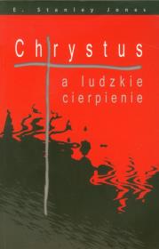 Okładka książki Chrystus a ludzkie cierpienie
