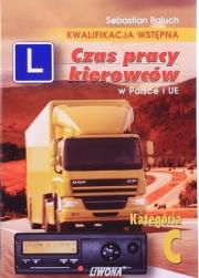 Czas pracy kierowców w Polsce i UE. Autor: Paluch Sebastian. Dadada.pl Okładka książki Czas pracy kierowców w Polsce i UE