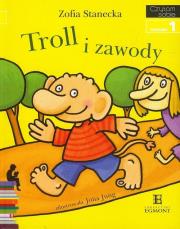 Czytam sobie - Troll i zawody. Autor: Stanecka Zofia. Dadada.pl Okładka książki Czytam sobie - Troll i zawody