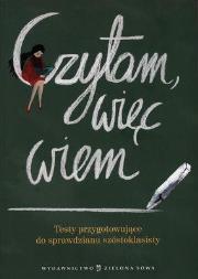 Okładka książki Czytam więc wiem. Testy przygotowujące...w.2012