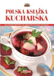 Dobra kuchnia. Polska książka kucharska - biała. Autor: Zbiorowy. Dadada.pl Okładka książki Dobra kuchnia. Polska książka kucharska - biała
