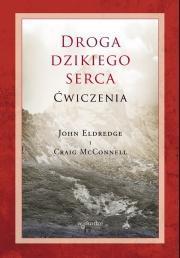 Okładka książki Droga dzikiego serca - ćwiczenia.