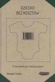 Okładka książki Dziecko bez kosztów