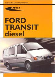 Ford Transit diesel modele 1986-2000. Autor: praca zbiorowa. Dadada.pl Okładka książki Ford Transit diesel modele 1986-2000