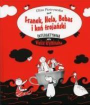 Okładka książki Franek, Hela, Bobas i koń trojański