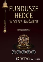 Okładka książki Fundusze hedge w Polsce i na świecie