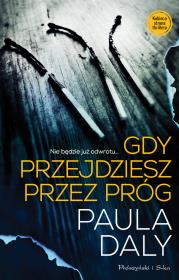 Gdy przejdziesz przez próg. Autor: Daly Paula. Dadada.pl Okładka książki Gdy przejdziesz przez próg
