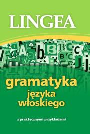 Okładka książki Gramatyka języka włoskiego z praktycznymi przykł.