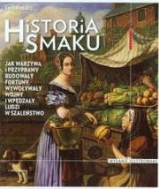 Historia Smaku wyd. ilustrowane. Autor: Bruce Bryan. Dadada.pl Okładka książki Historia Smaku wyd. ilustrowane