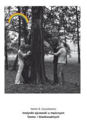 Okładka książki Instynkt ojcowski u mężczyzn homo- i biseksualnych